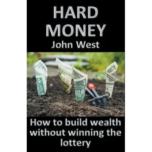 Hard Money