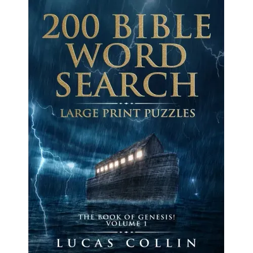 200 Bible Word Search Large Print Puzzles: The Book of Genesis!