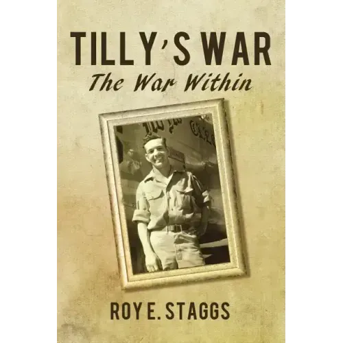 Tilly's War: The War Within