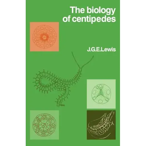 The Biology of Centipedes