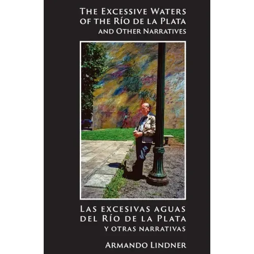 The Excessive Waters of the Río de la Plata