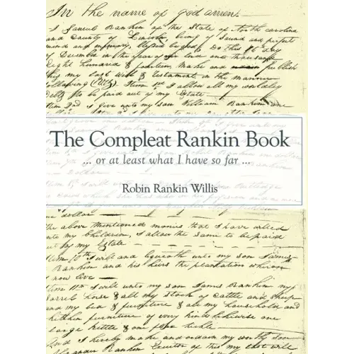 The Compleat Rankin Book: ... or at least what I have so far ...