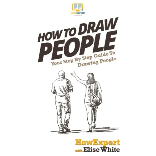 How To Draw People: Your Step By Step Guide To Drawing People