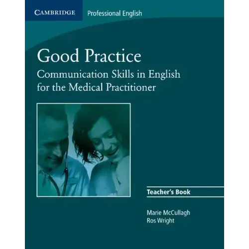 Good Practice: Communication Skills in English for the Medical Practitioner