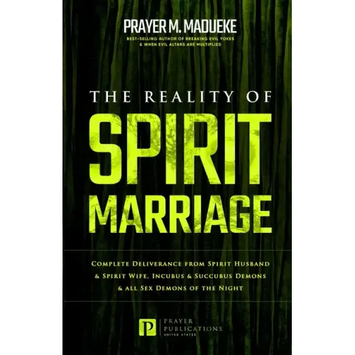 The Reality of Spirit Marriage