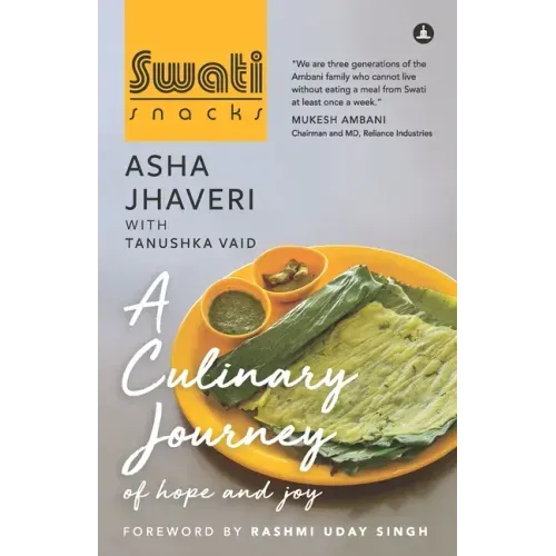 Swati Snacks: A Culinary Journey Of Hope And Joy
