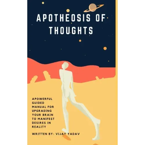 Apotheosis of Thoughts