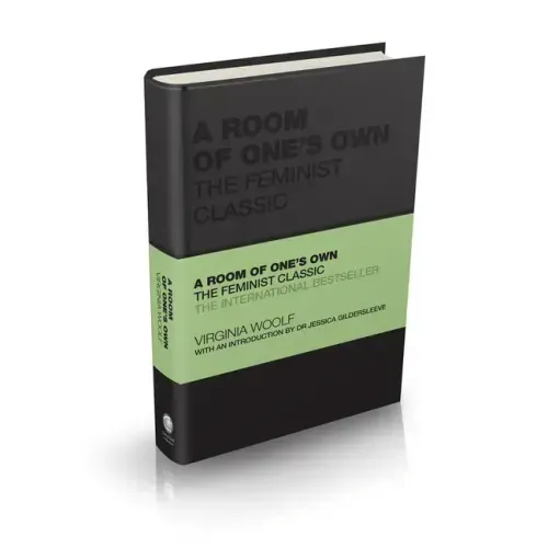 A Room of One's Own: The Feminist Classic
