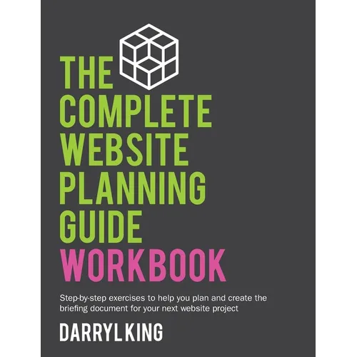 The Complete Website Planning Guide Workbook