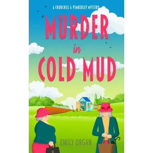 Murder in Cold Mud