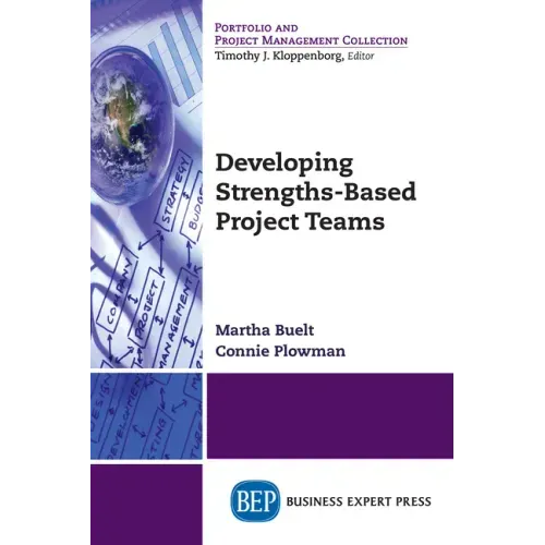 Developing Strengths-Based Project Teams