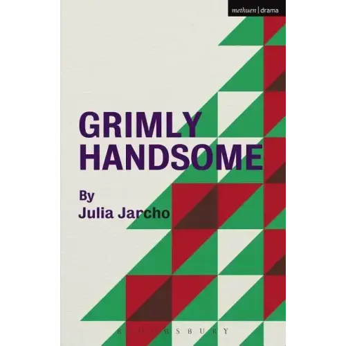 Grimly Handsome