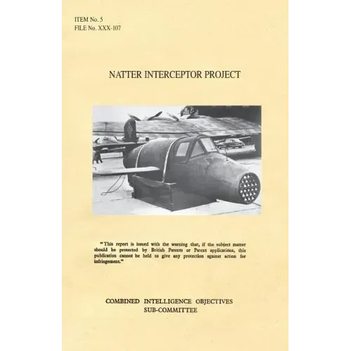 Natter Interceptor Project: CIOS Target Number 5/182a Jet Propulsion.