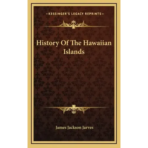 History Of The Hawaiian Islands
