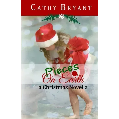 Pieces on Earth: A Christian Fiction Christmas Novella