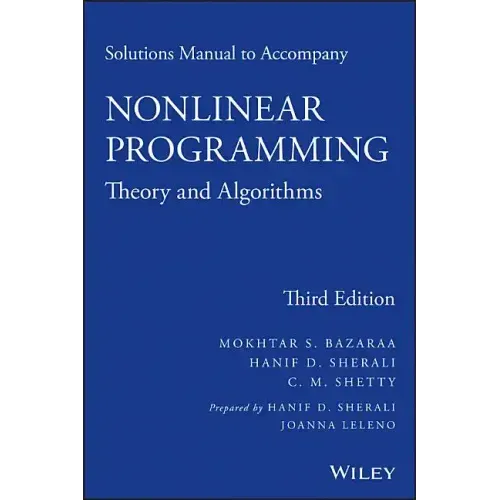 Solutions Manual to Accompany Nonlinear Programming: Theory and Algorithms