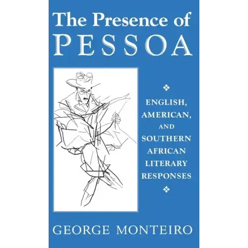 Presence of Pessoa