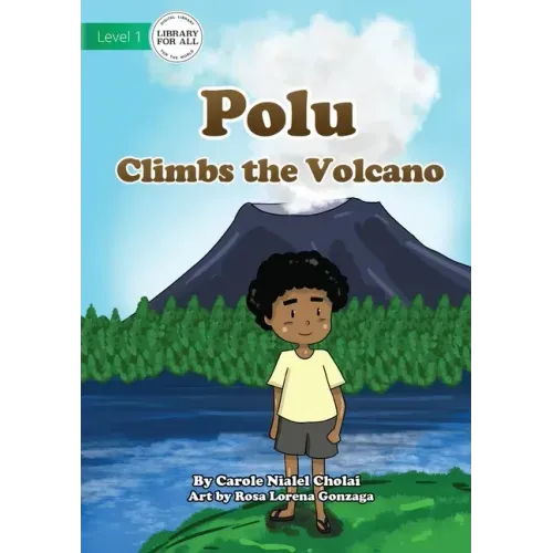 Polu Climbs the Volcano