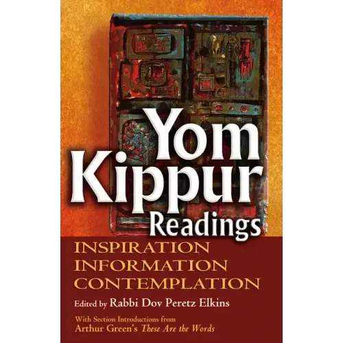 Yom Kippur Readings: Inspiration, Information and Contemplation