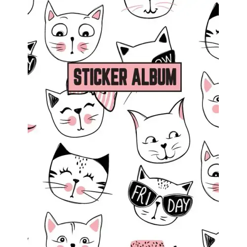 Sticker Album: Sticker Activity Book Permanent Sticker Book 8.5 x 11 Large