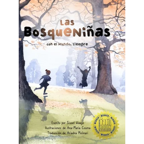 Las BosqueNiñas, con el Mundo, siempre