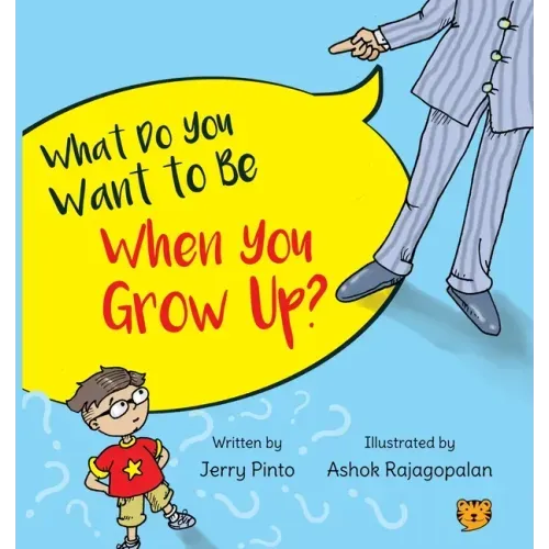 What Do You Want to Be When You Grow Up?