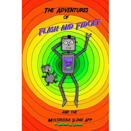 Adventures of Flash and Fidget: The Mysterious Slime App
