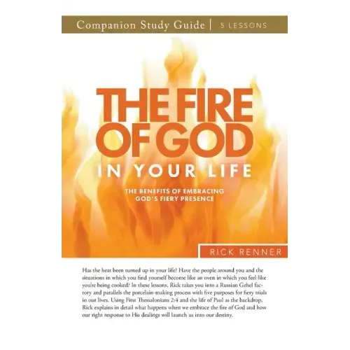 The Fire of God in Your Life Study Guide