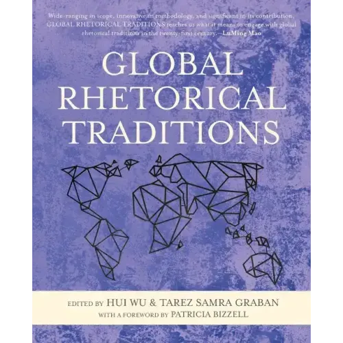 Global Rhetorical Traditions