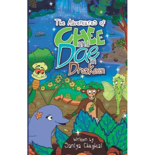 The Adventures of Chee and Dae in Droskeen