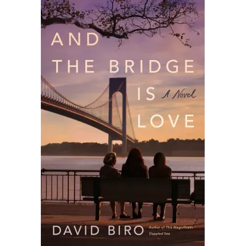And the Bridge Is Love