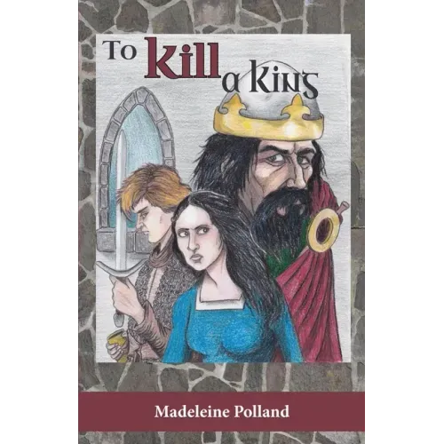 To Kill a King