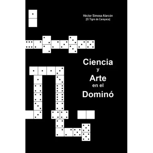 Ciencia y Arte en el Dominó