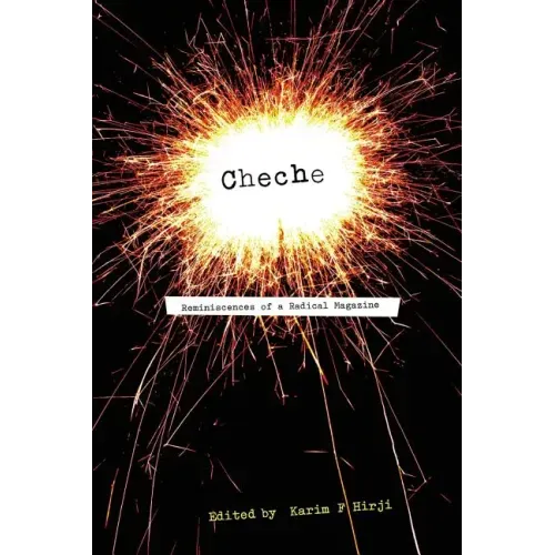 Cheche. Reminiscences of a Radical Magazine
