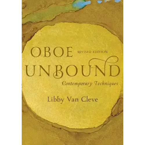 Oboe Unbound: Contemporary Techniques