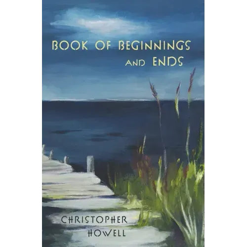 Book of Beginnings and Ends