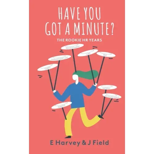 Have You Got a Minute?