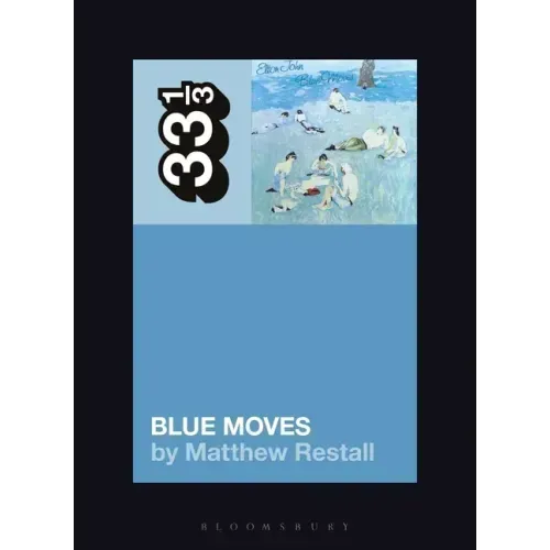Elton John's Blue Moves