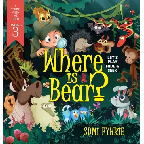 Where is Bear?: Let's Play Hide and Seek