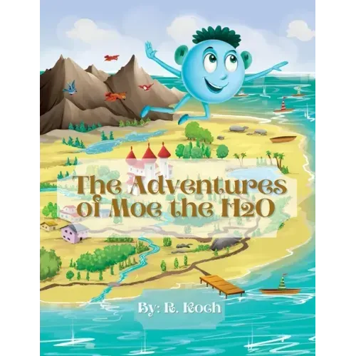 The Adventures of Moe The H2O