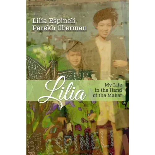 Lilia: My Life in the Hand of the Maker