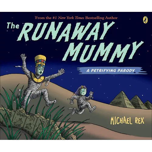 Runaway Mummy: A Petrifying Parody