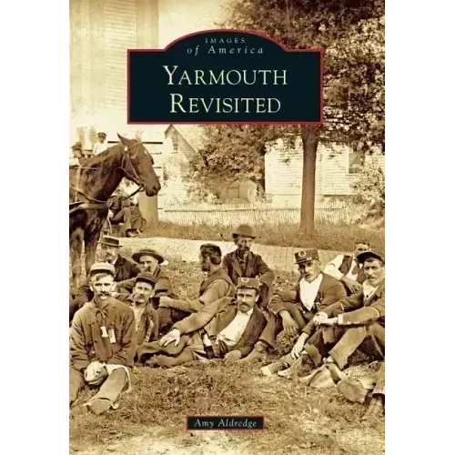 Yarmouth Revisited