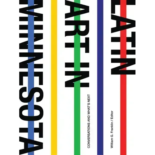 Latin Art in Minnesota: Conversations and What's Next