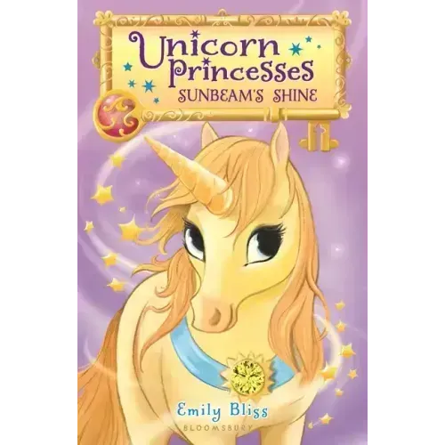 Unicorn Princesses 1: Sunbeam's Shine
