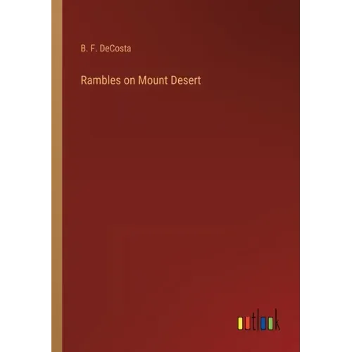 Rambles on Mount Desert