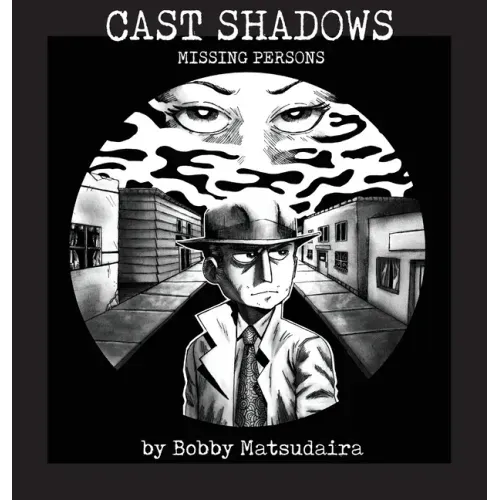 Cast Shadows: Missing Persons