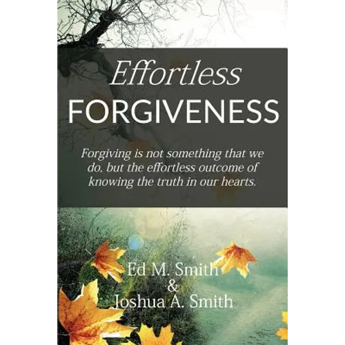 Effortless Forgiveness