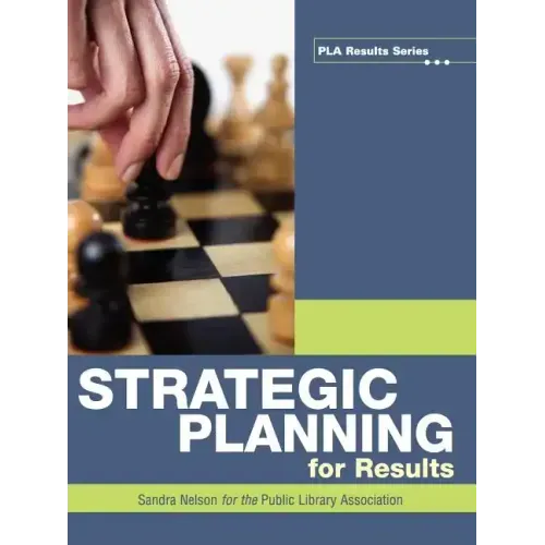 Strategic Planning for Results
