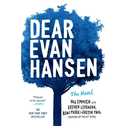 Dear Evan Hansen: The Novel